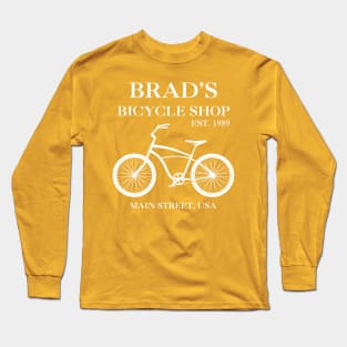 Brad's Bike Shop Long Sleeve T-Shirt